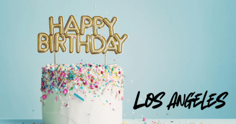 Happy Birthday Los Angeles!<br>