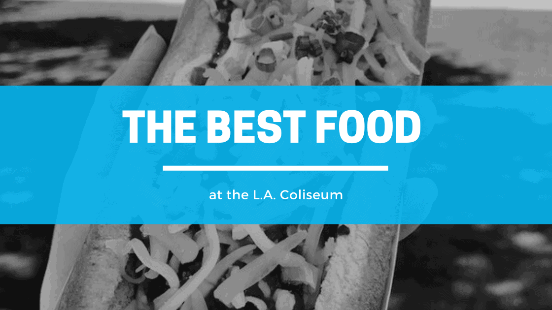 The Best Food at LA Rams Games • eatdrinkla