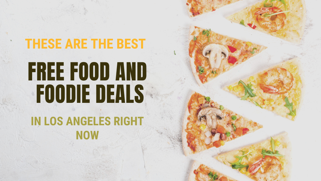 Best Food Deals Near Me: How to Get Free Food Today - Thrillist