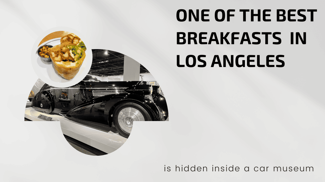 One of the Best Breakfasts in Los Angeles is Hidden Inside a Car